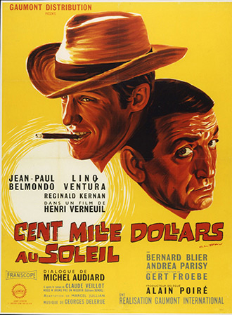 CENT MILLE DOLLARS AU SOLEIL. Henri Verneuil. 1964
